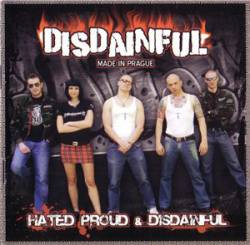 Hated Proud & Disdainful